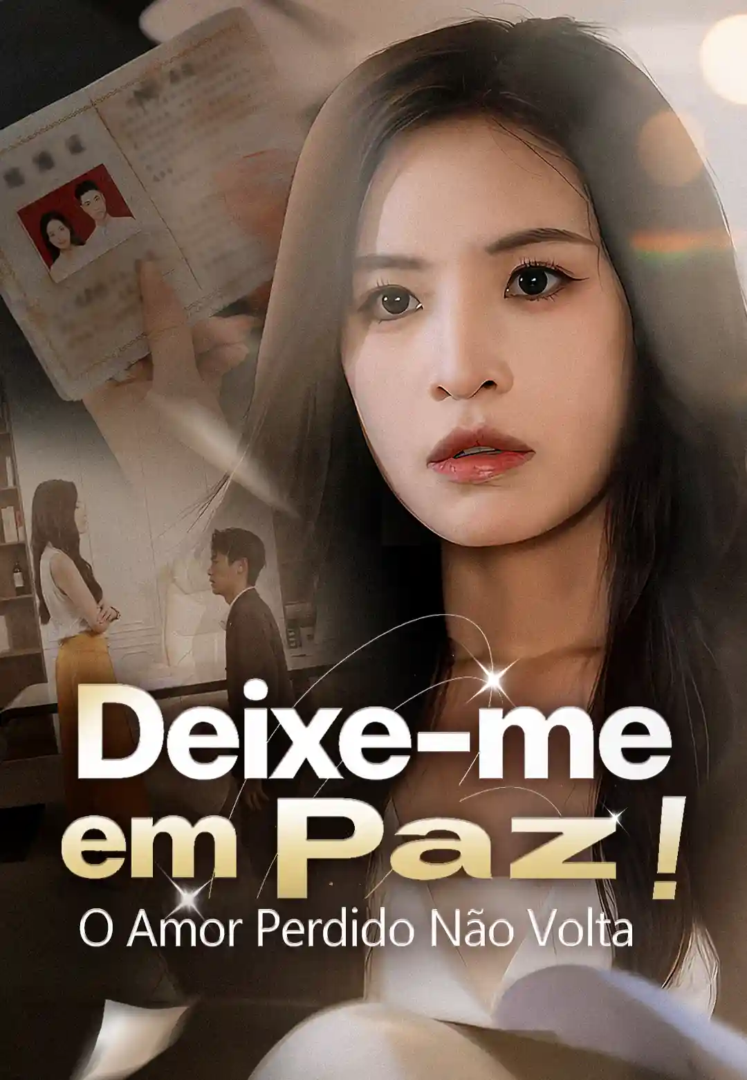 Deixe-me em Paz! O Amor Perdido Não Volta