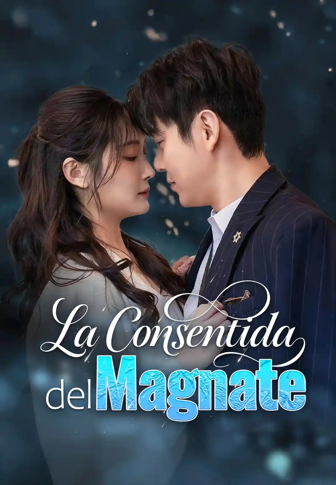 La Consentida del Magnate