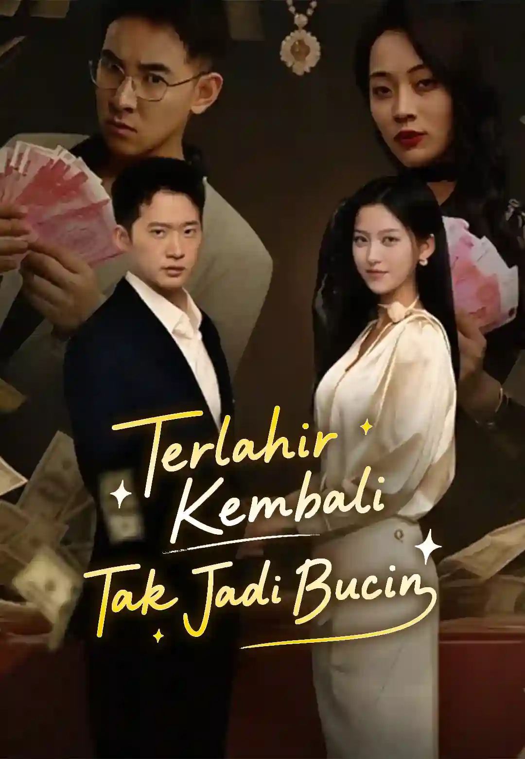 Terlahir Kembali Tak Jadi Bucin