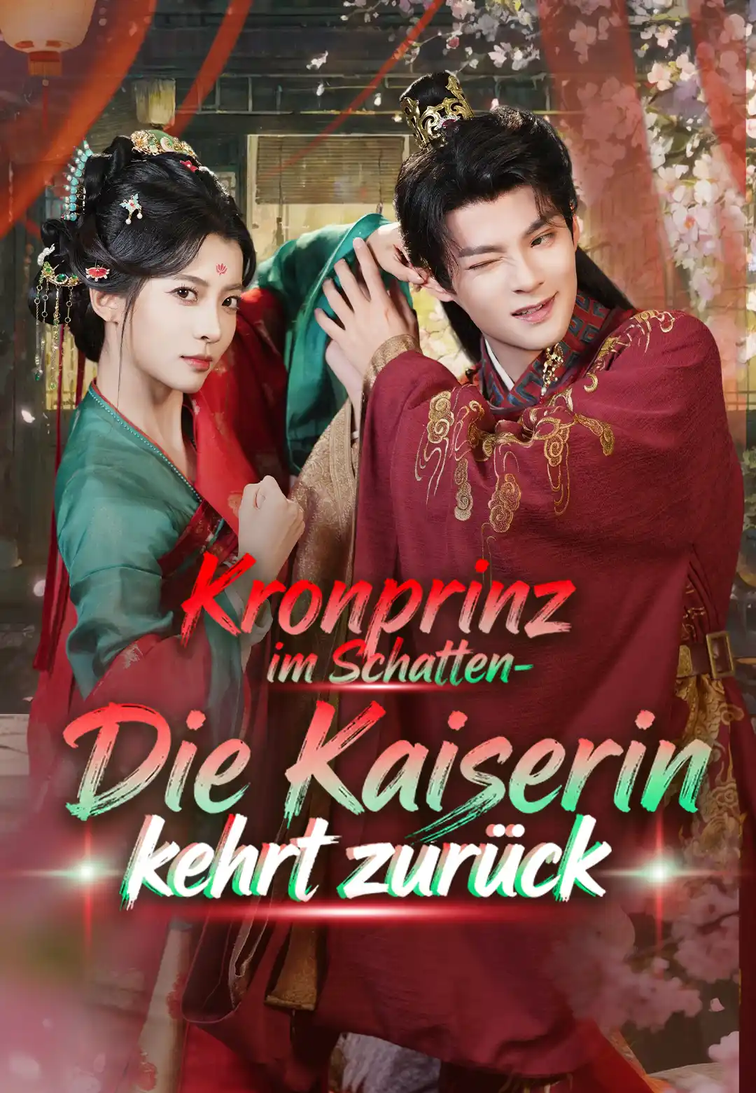  Kronprinz im Schatten-Die Kaiserin kehrt zurück