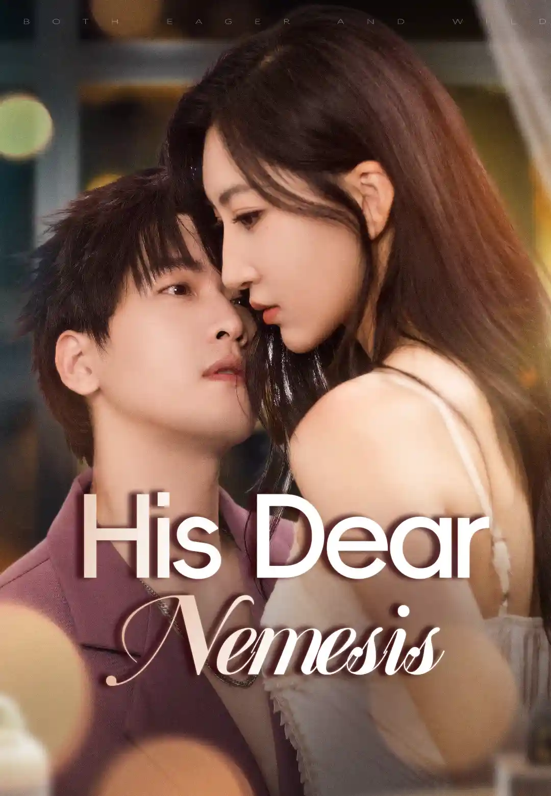 His Dear Nemesis
