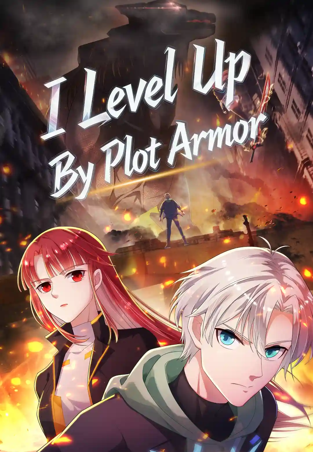 I Level Up By Plot Armor