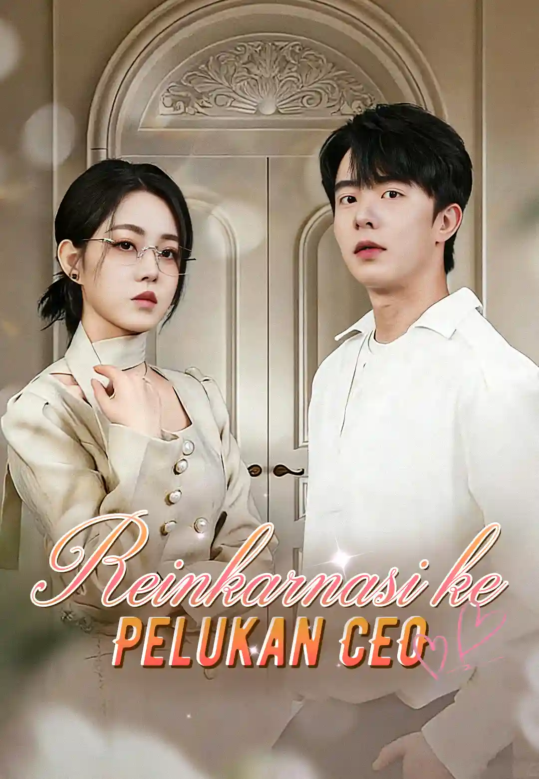 Reinkarnasi ke Pelukan CEO — ShortWave di CUTAD