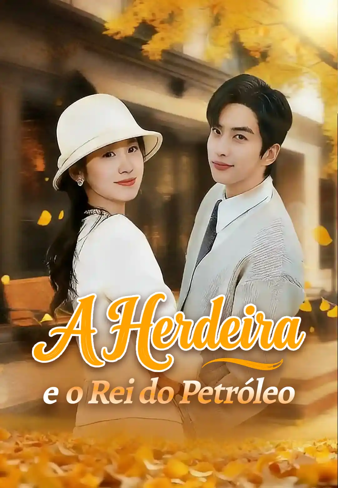 A Herdeira e o Rei do Petróleo