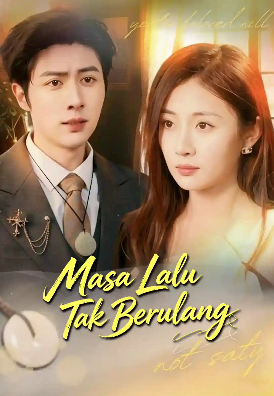 Masa Lalu Tak Berulang
