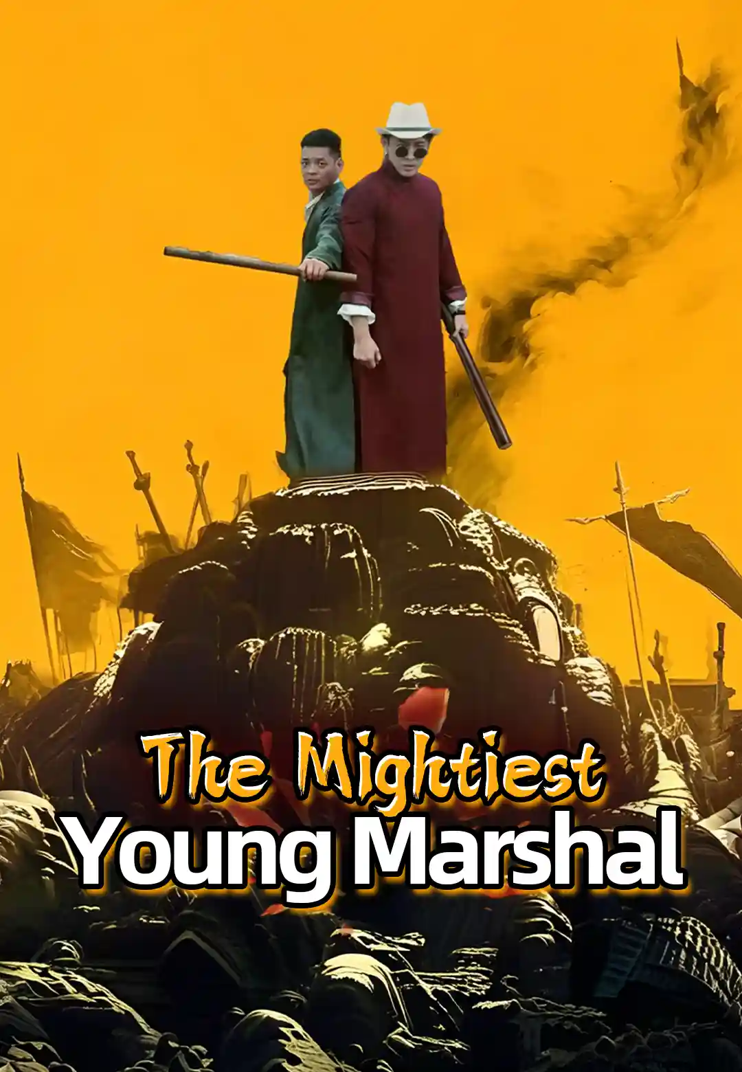 Drama China The Strongest Young Marshal sub Indo - poster
