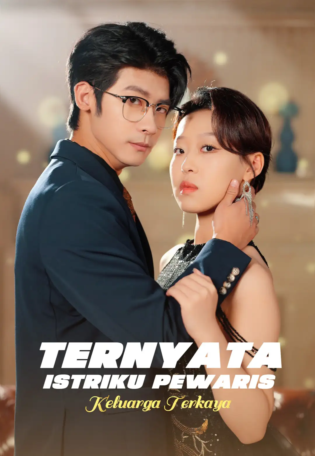 Ternyata Istriku Pewaris Keluarga Terkaya — ShortWave di CUTAD