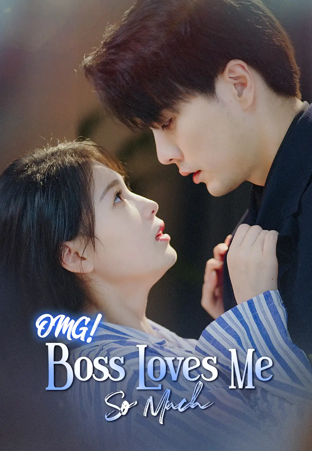 OMG! Boss Loves Me So Much