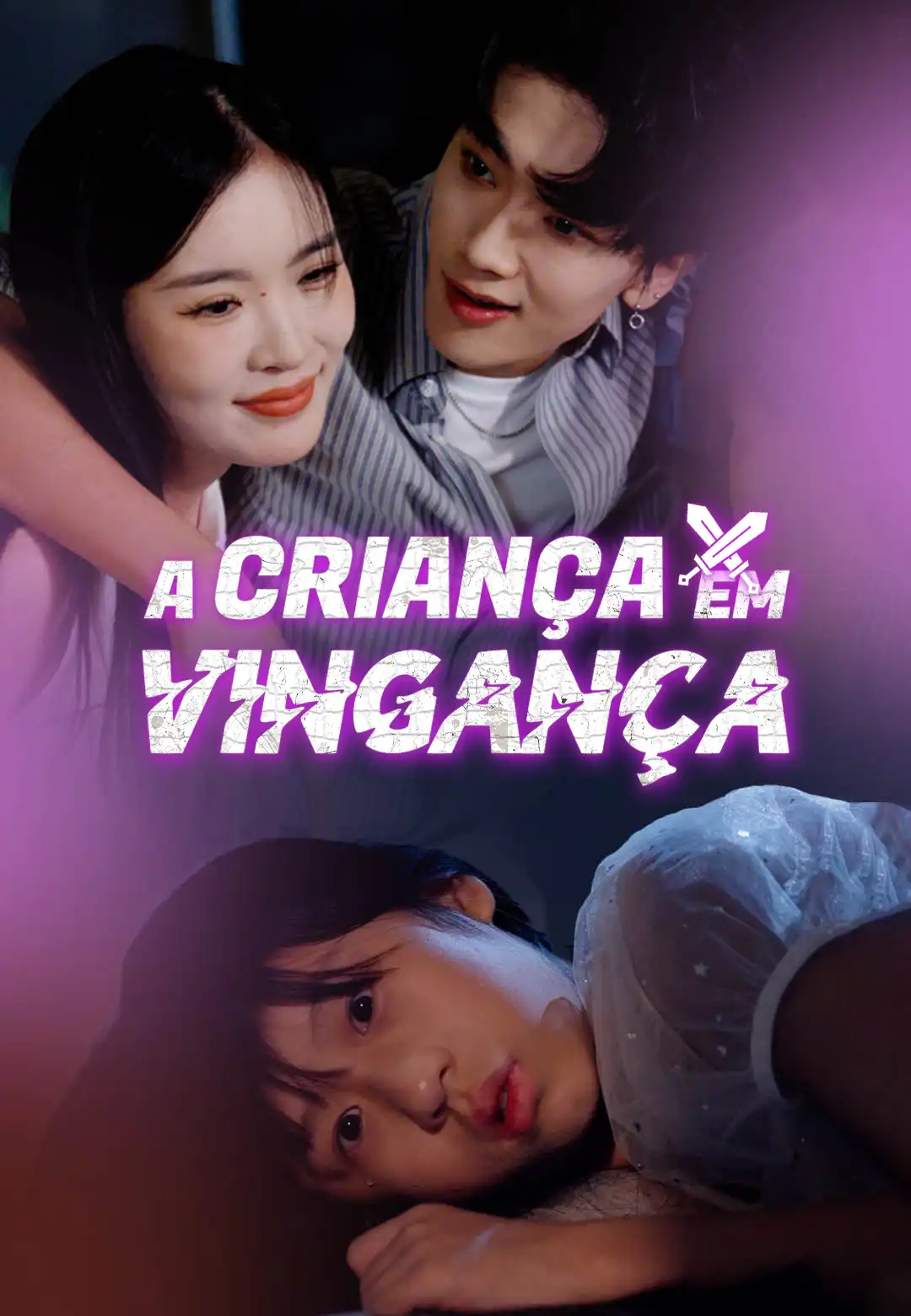 A Criança em Vingança