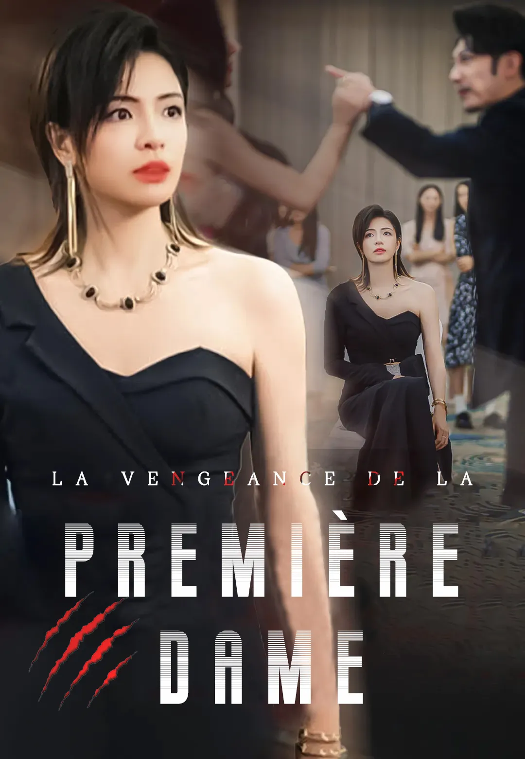 La Vengeance de la Première Dame