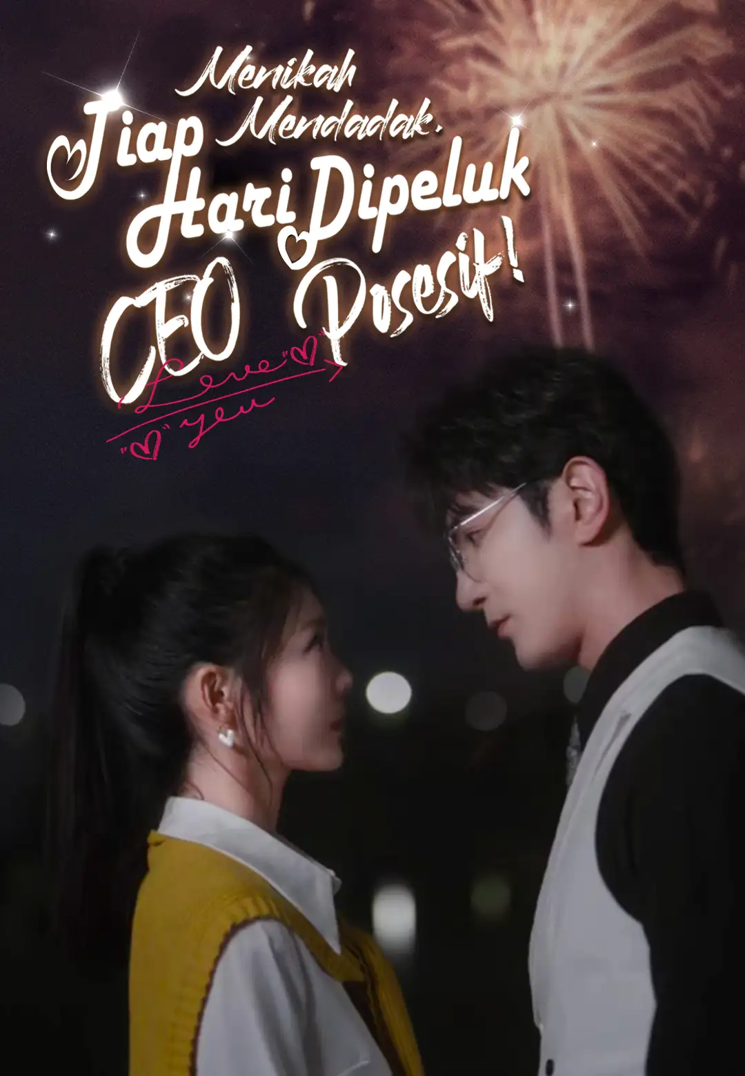 Menikah Mendadak, Tiap Hari Dipeluk CEO Posesif!