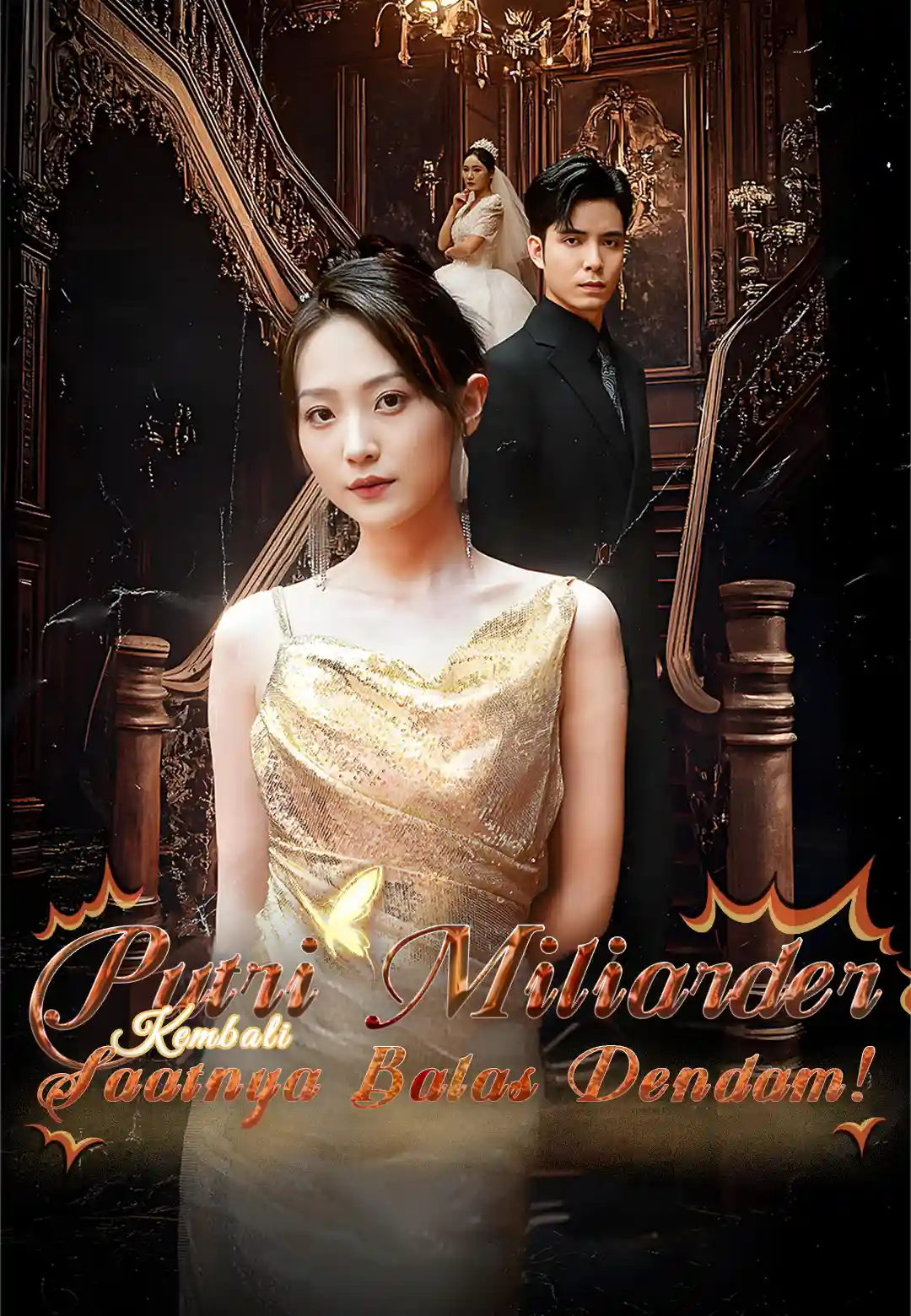 Putri Miliarder Kembali, Saatnya Balas Dendam!