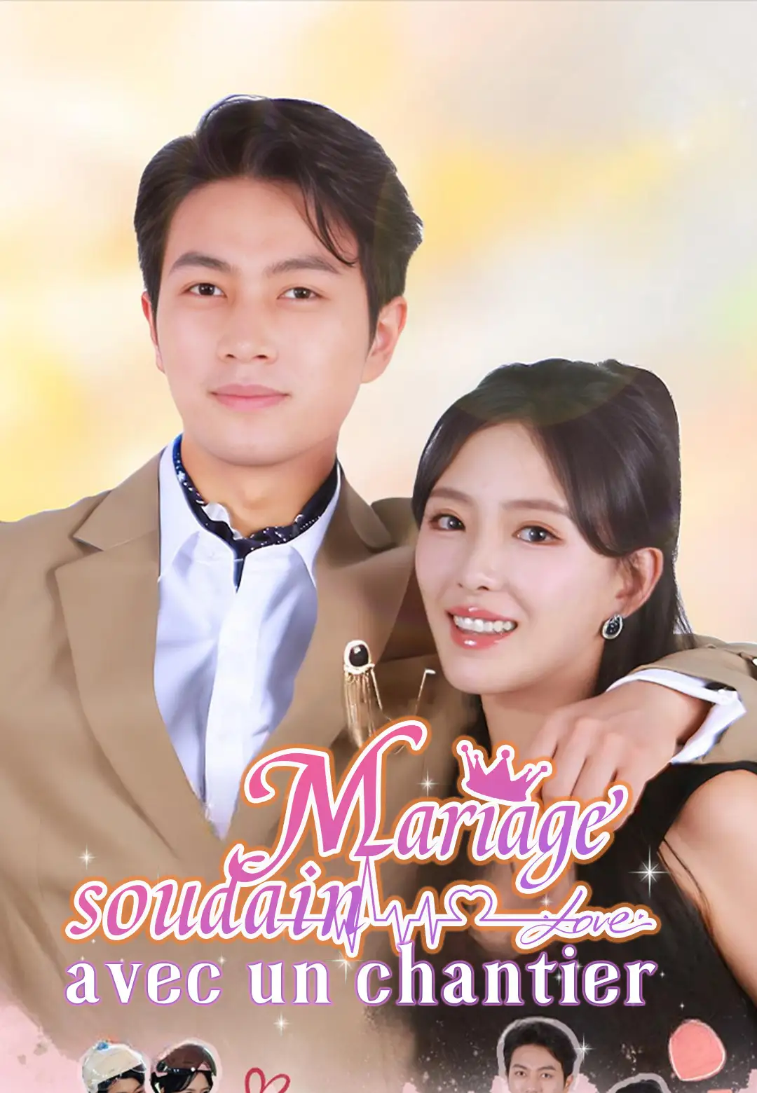 Mariage soudain avec un chantier
