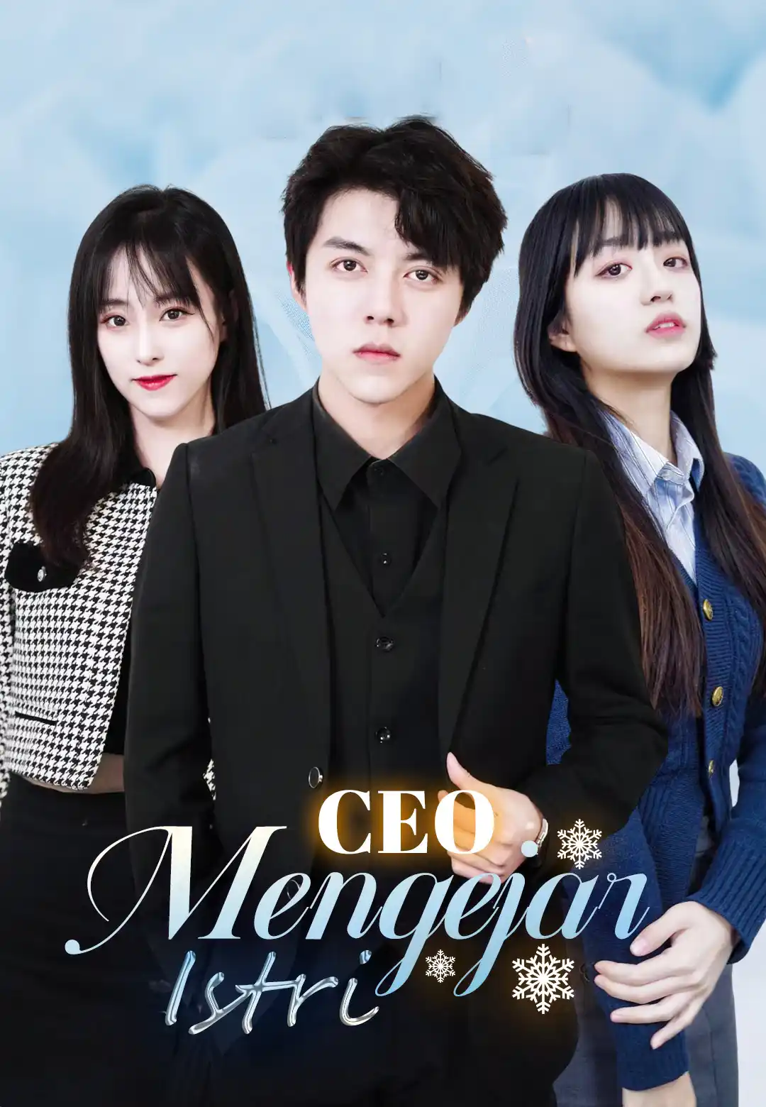 CEO Mengejar Istri