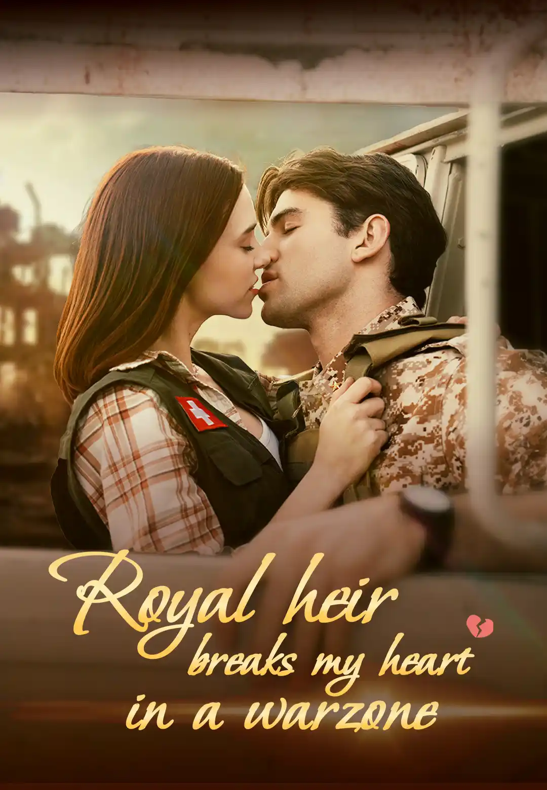 Royal Heir Breaks My Heart in a Warzone