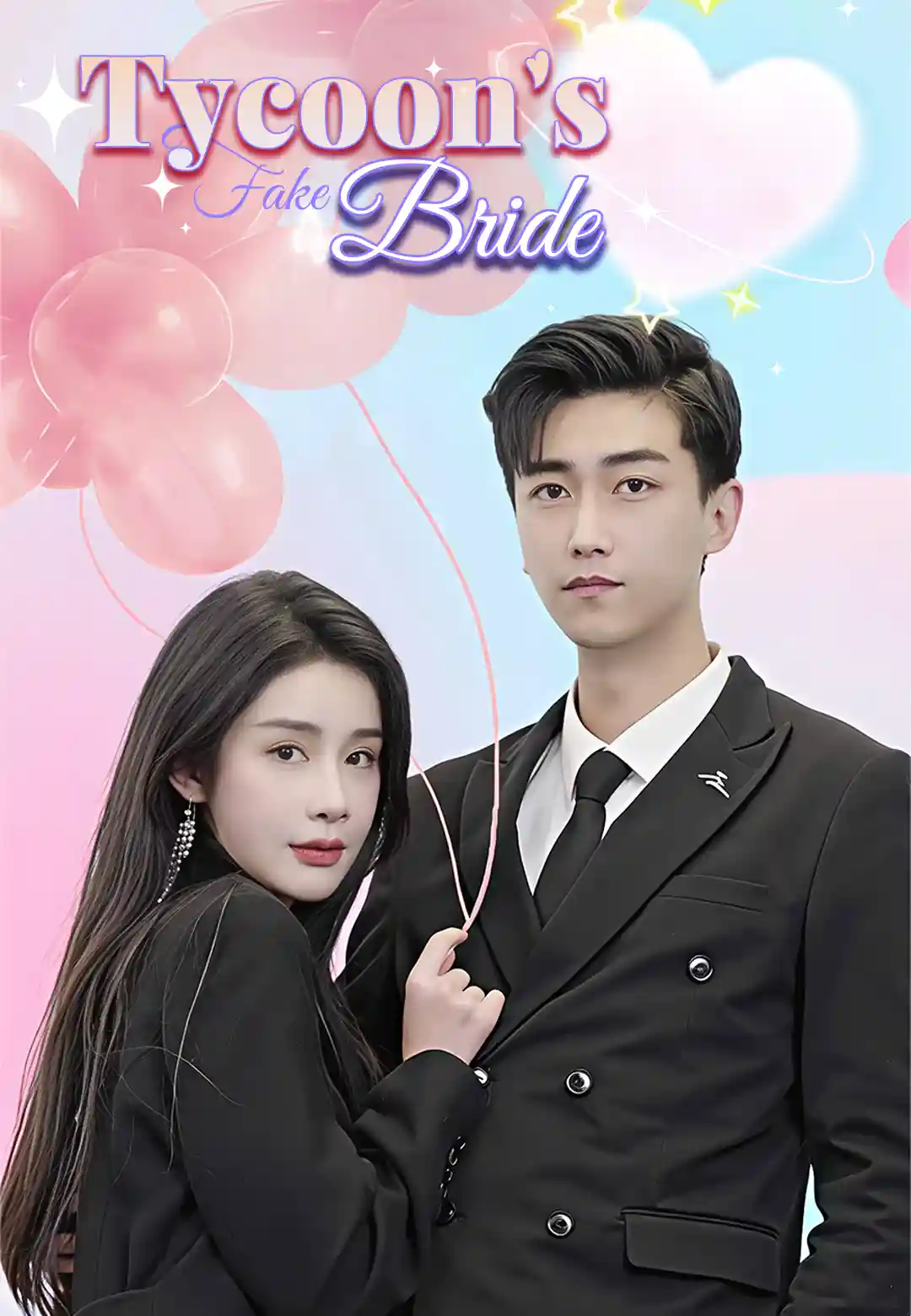 Tycoon's Fake Bride