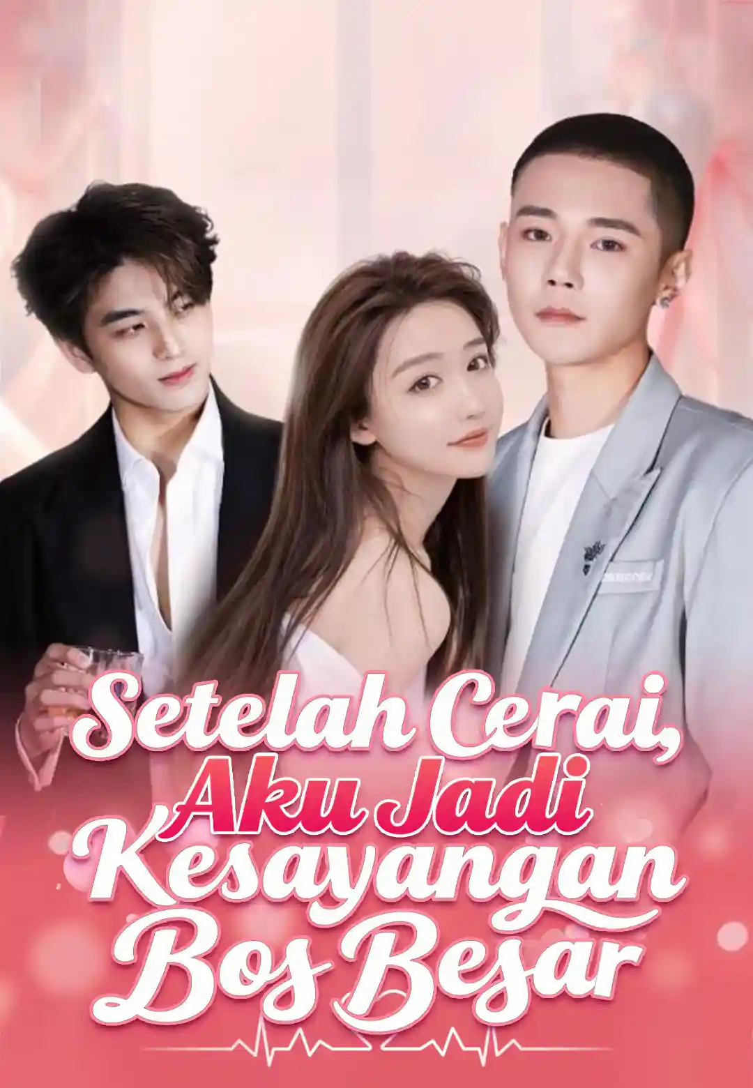 Streaming Setelah Cerai, Aku Jadi Kesayangan Bos Besar Sub Indo