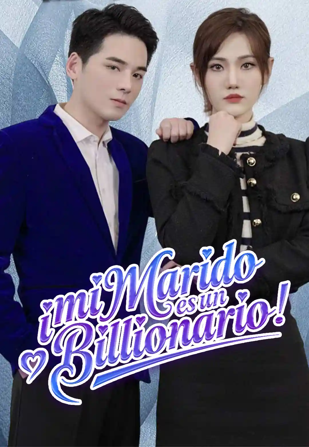  ¡Mi Marido es un Billonario!