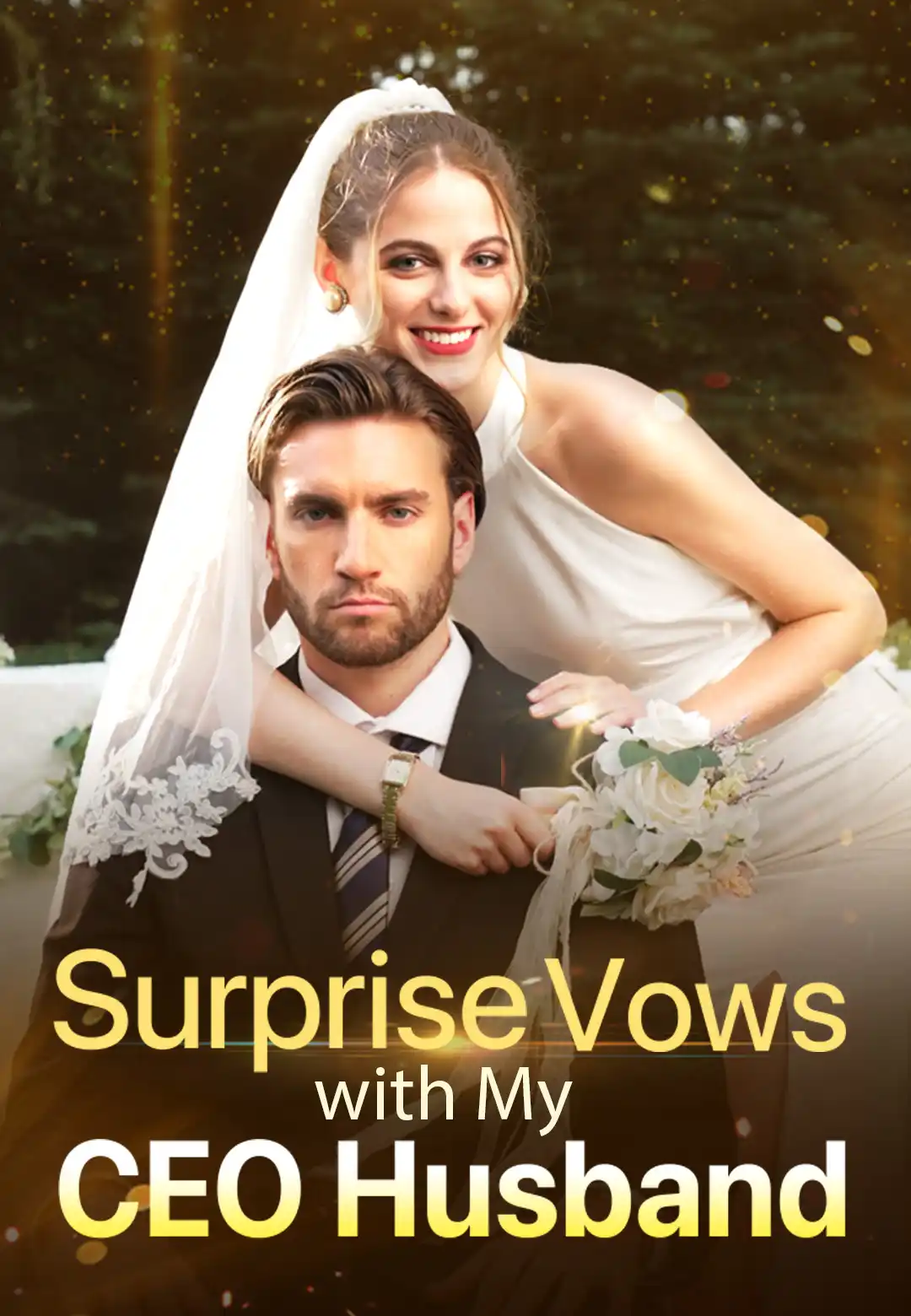 Surprise Vows with My CEO Husband