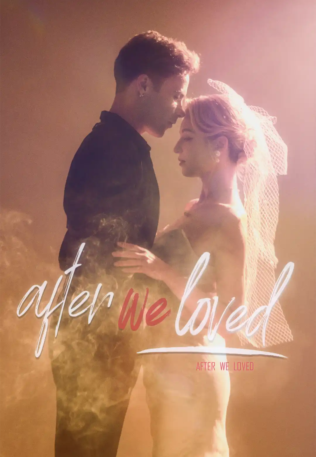 After We Loved