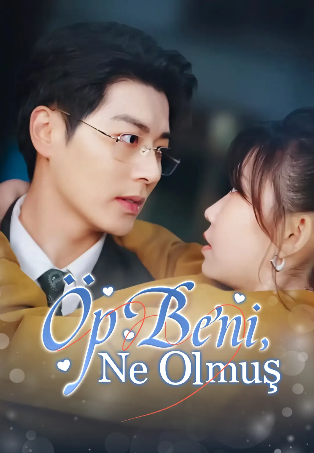 Öp Beni, Ne Olmuş
