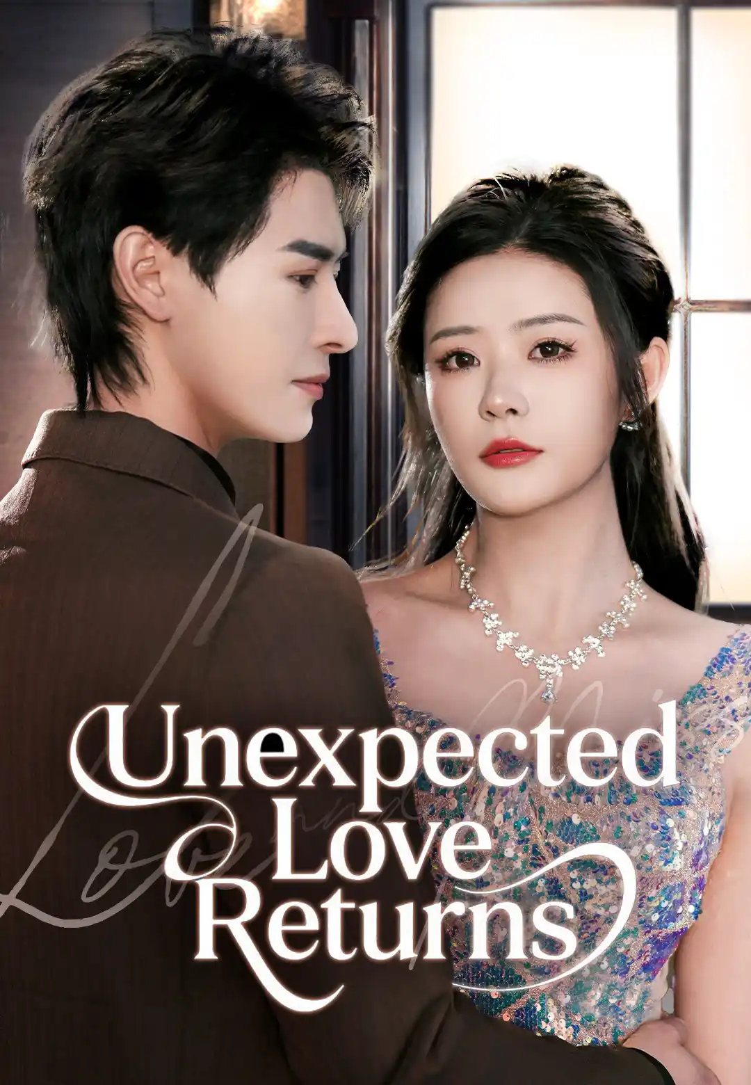 Unexpected Love Returns