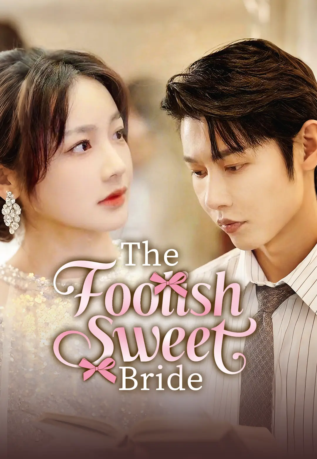 The Foolish Sweet Bride