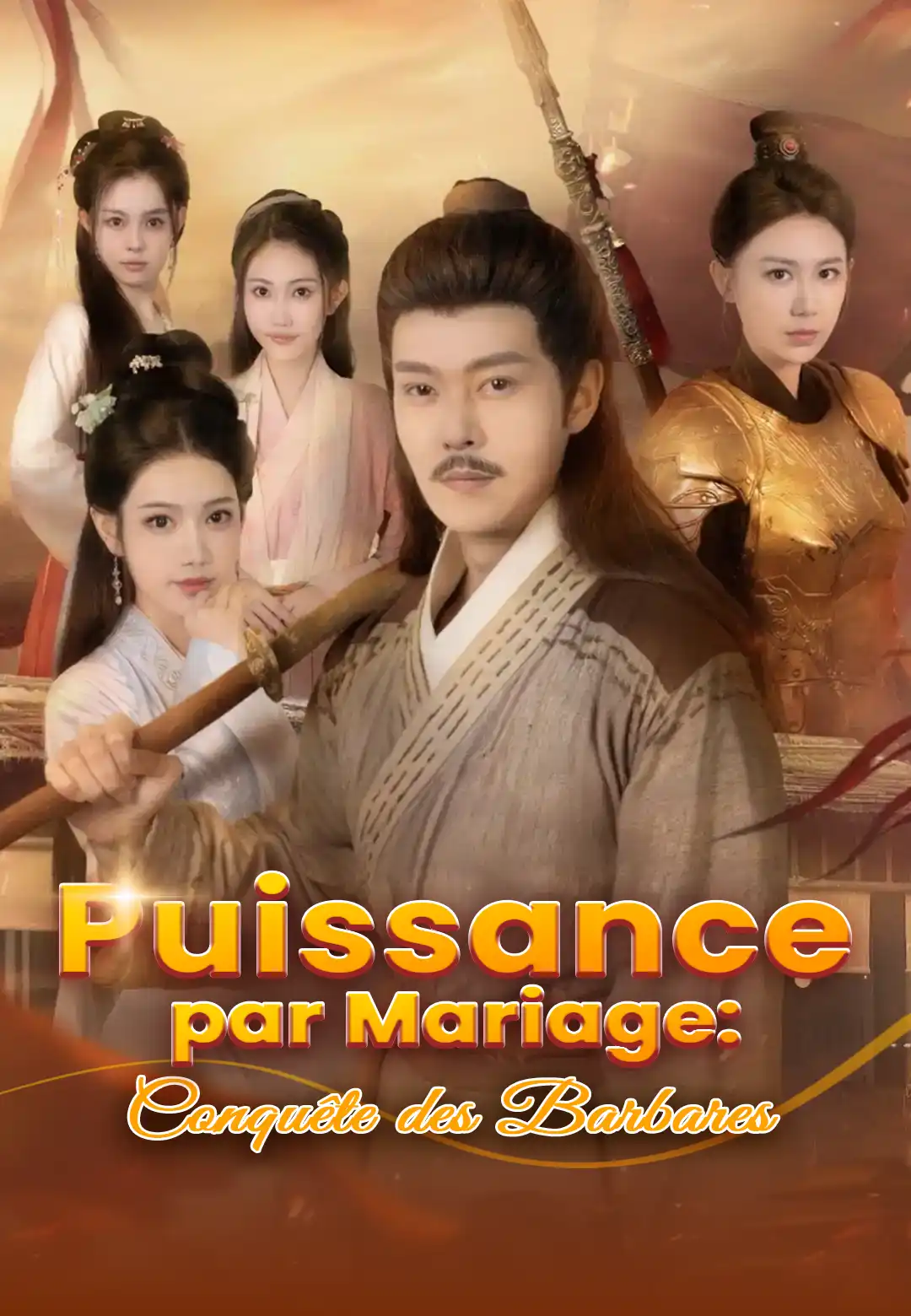 Puissance par Mariage: Conquête des Barbares